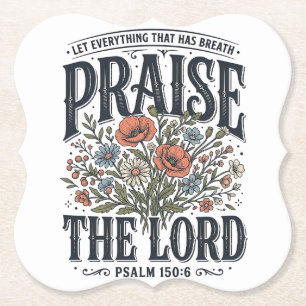 Christliche Blumen lobe den Herrn Psalm 150_6 Untersetzer