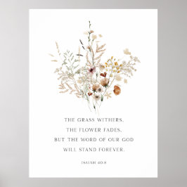 Christliche Blumenmauer Isaiah 40:8 Poster