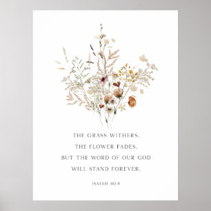 Christliche Blumenmauer Isaiah 40:8 Poster