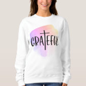 Christliche Cross Dankbarkeit Typografie Sweatshirt (Vorderseite)