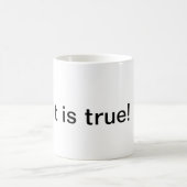 Christliche "Es ist wahr" Kaffeetasse (Mittel)