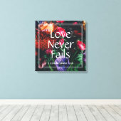 Christliche florale Valentine-LIEBE NIEMALS VERSAG Leinwanddruck (Insitu (Holzboden))