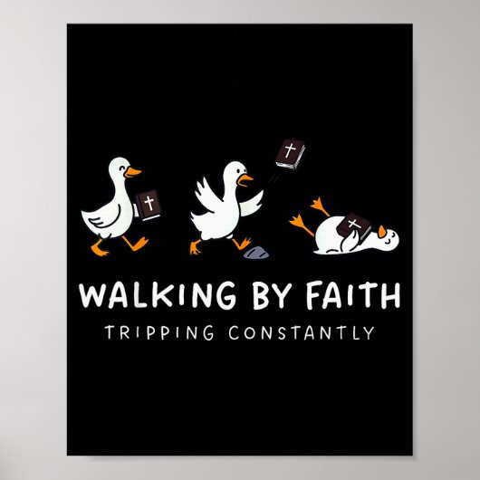 Christliche Gans, die im Glauben geht, ständig sto Poster (Vorne)