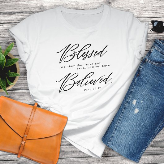 Christliche Glaubensbasierte John 20:29 Bibelverse T-Shirt