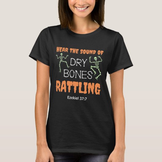 Christliche Halloween-KNOCHEN RATTLING T-Shirt (Vorderseite)