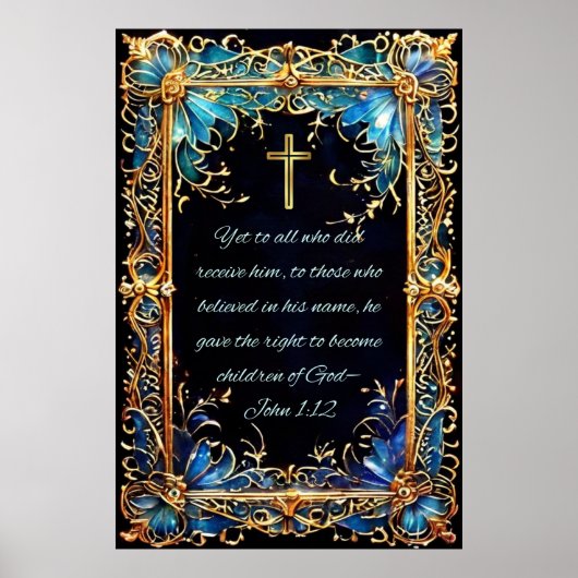 Christliche Heilige Bibel Verse John 1:12 Poster (Vorne)