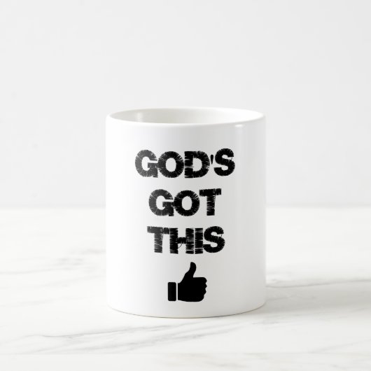 Christliche Inspiration: Gott Got dieses Zitat Kaffeetasse (Mittel)