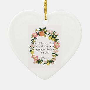 Christliche inspirational Kunst - Philippians-1:6 Keramikornament