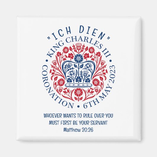 Christliche KING CHARLES III Krönung Magnet (Vorne)