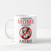 Christliche Mamas gegen Anime Funny Meme Kaffeetasse (Links)