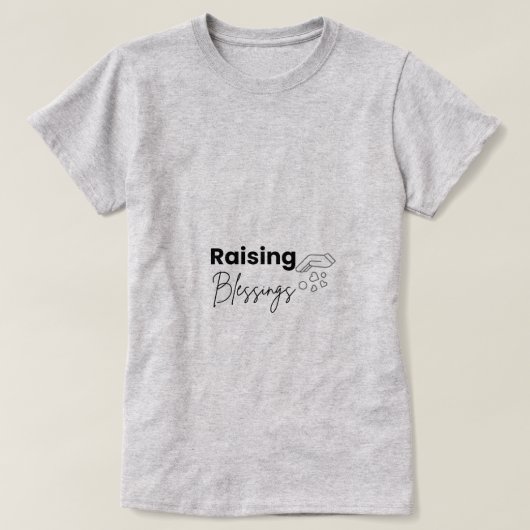 Christliche Mutter T-Shirt 'Raising Blessings' (Design vorne)