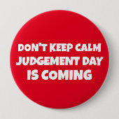 CHRISTLICHE SCHALTFLÄCHEN: JUDGMENT DAY KOMMT BUTTON (Vorderseite)
