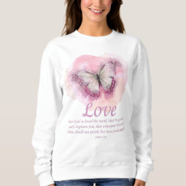 Christliche Schmetterlingsbibel für Frauen:Liebe Sweatshirt