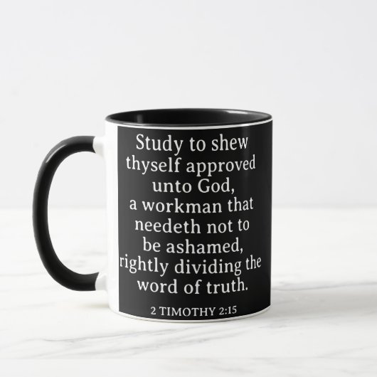 Christliche Schrift 2 Timothy 2:15 KJV Monogramm Tasse (Links)