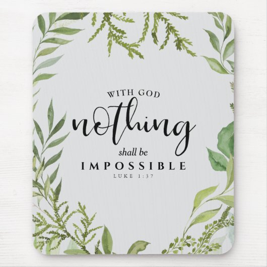 Christliche Schrift Nichts ist unmöglich Mousepad (Vorne)
