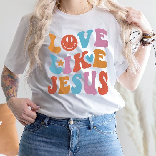 Christliche Shirts, Christliches Shirt, Liebe wie  T-Shirt