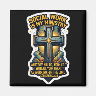 Christliche Sozialarbeiterarbeit ist mein Bibelmin Magnet
