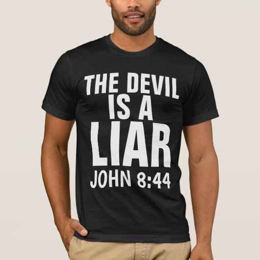 Christliche T - Shirt, DIE DEVIA IST EIN LIAR T-Shirt (Vorderseite)