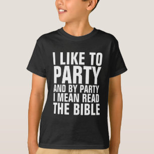 Christliche T - Shirt für Kinder, PARTY LESEN SIE 