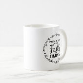 Christliche Tasse - Glaube an Gott, Glaube an sein (VorderseiteRechts)