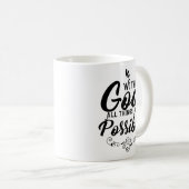 Christliche Tasse - mit Gott ist alles möglich (VorderseiteRechts)