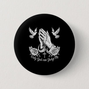 Christliche Tattoos Nur Gott kann mich richten Geb Button