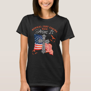 Christliche US-Flagge Normalerweise kommt nicht zu T-Shirt