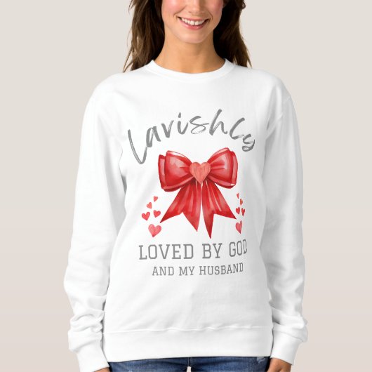 Christliche Valentine LAVISHLY LOVED Coquette Bow Sweatshirt (Vorderseite)