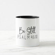 Christliche Verse/be still Psalm 46:10
