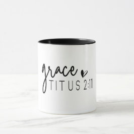 Christliche Verse/Grace Titus 2:11 Tasse