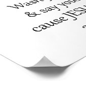 Christliche Waschküche Waschen Sie sich die Hände  Poster (Ecke)