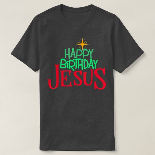Christliche Weihnachten glücklich BIRTHDAY JESUS F T-Shirt (Design vorne)