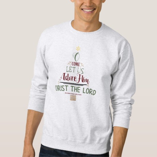 Christliche Weihnachtskarol Rustische Typografie Sweatshirt (Vorderseite)