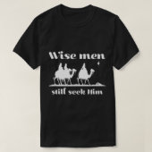 Christliche Weihnachtskluger suchen ihn noch T-Shirt (Design vorne)