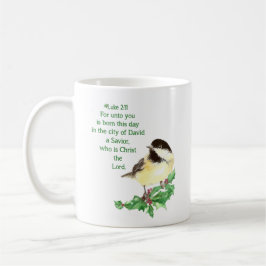 Christliche Weihnachtsschrift Chickadee Bird Art Kaffeetasse