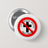 Christliche Werte - Nein Danke! Button (Vorne & Hinten)