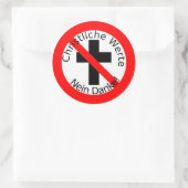 Christliche Werte — Nein Danke! Runder Aufkleber (Tasche)