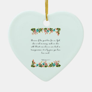 Christliche Zitat-Kunst - Ephesians 2:4 - 5 Keramik Ornament