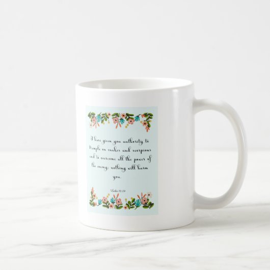 Christliche Zitat-Kunst - Luke-10:19 Kaffeetasse (Rechts)