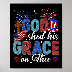 Christlicher 4. Juli schüttelte Gott seine Gnade a Poster