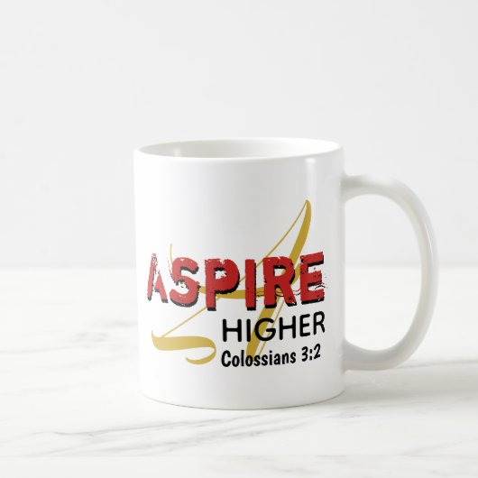 Christlicher ASPIRE-HÖHER Kaffeetasse (Rechts)