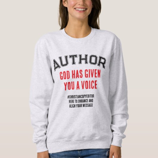 Christlicher Autor GOD HAT IHNEN EINE STIMME GEMÄS Sweatshirt (Vorderseite)