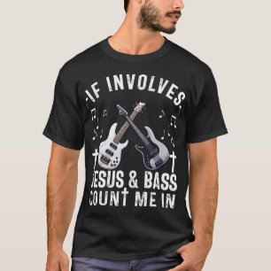 Christlicher Bassgitarrist Worship Jesus Bassist T-Shirt