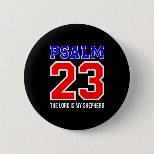 Christlicher Bibelvers Psalm 23 Der Herr ist mein Button (Vorderseite)