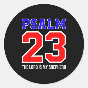 Christlicher Bibelvers Psalm 23 Der Herr ist mein  Runder Aufkleber