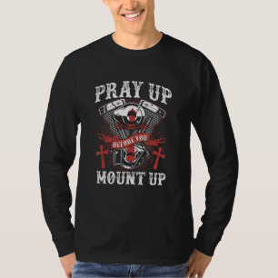 Christlicher Biker betet auf, bevor ihr den Glaube T-Shirt