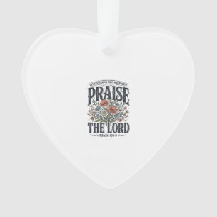 Christlicher Blumenschmuck Lobet den Herrn Psalm 1 Ornament