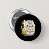 Christlicher Blumenvers kann Dinge Glaubensgeschen Button (Vorne & Hinten)