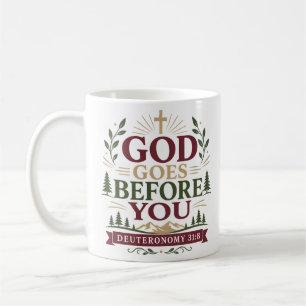 Christlicher Ermutigungszitat: Gott geht vor dir h Kaffeetasse
