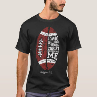 Christlicher Fußball Ich kann alle Dinge tun Relig T-Shirt